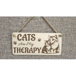 Cat and Kitten Decorative Sign | Plaque | Cats Are My Therapy Funny Quote