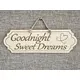 Goodnight Sweet Dreams Decorative Over Bed Sign | Plaque with Heart Design